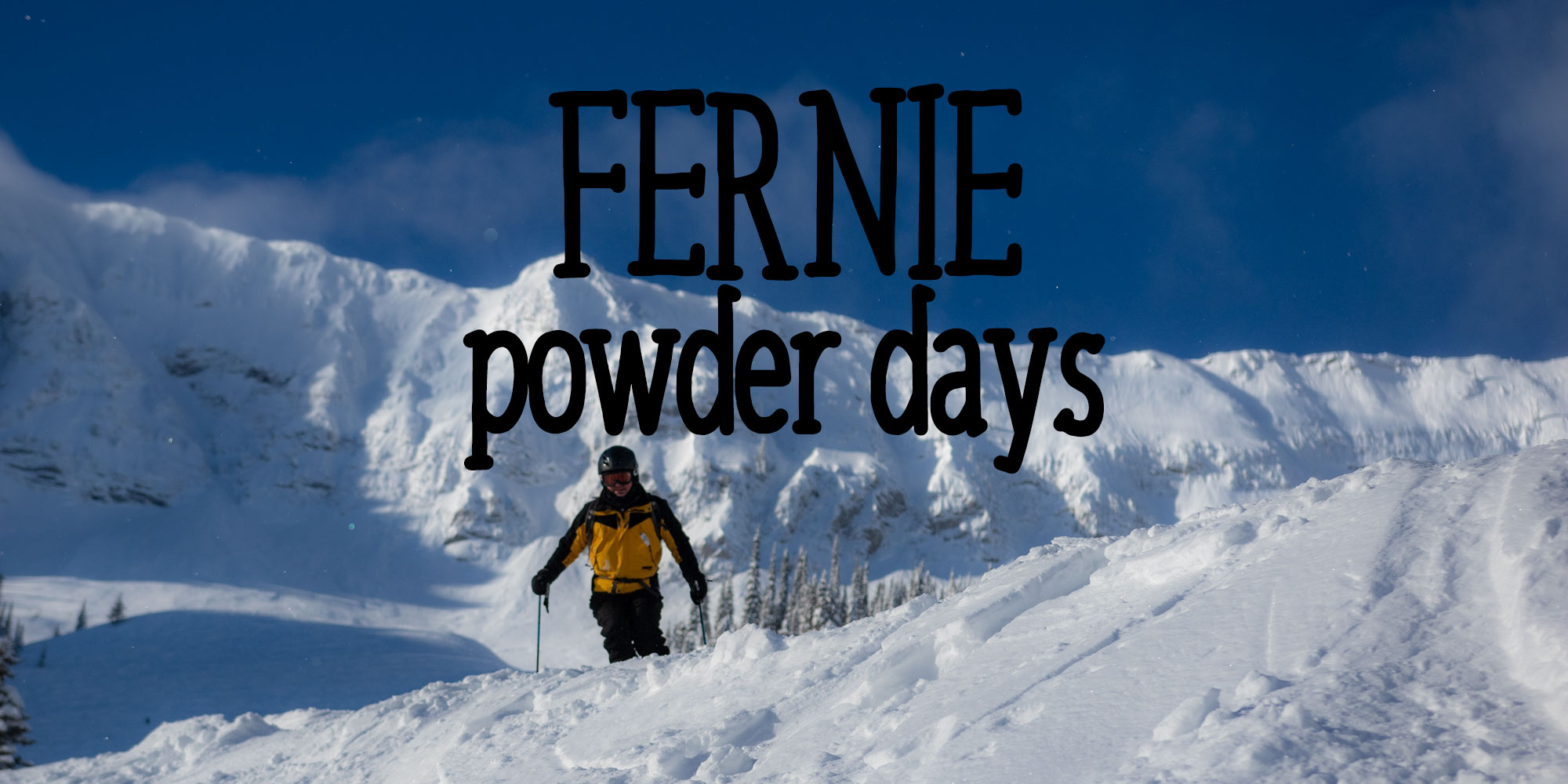 Fernie powder days